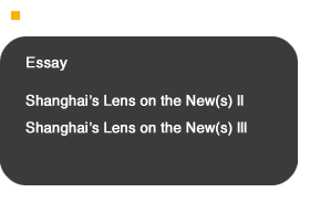 Shanghai's Lens on the New(s) l