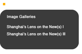Shanghai's Lens on the New(s) l
