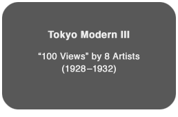Tokyo Modern III