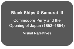 Black Ships & Samurai ll