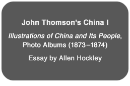 John Thomson’s China I